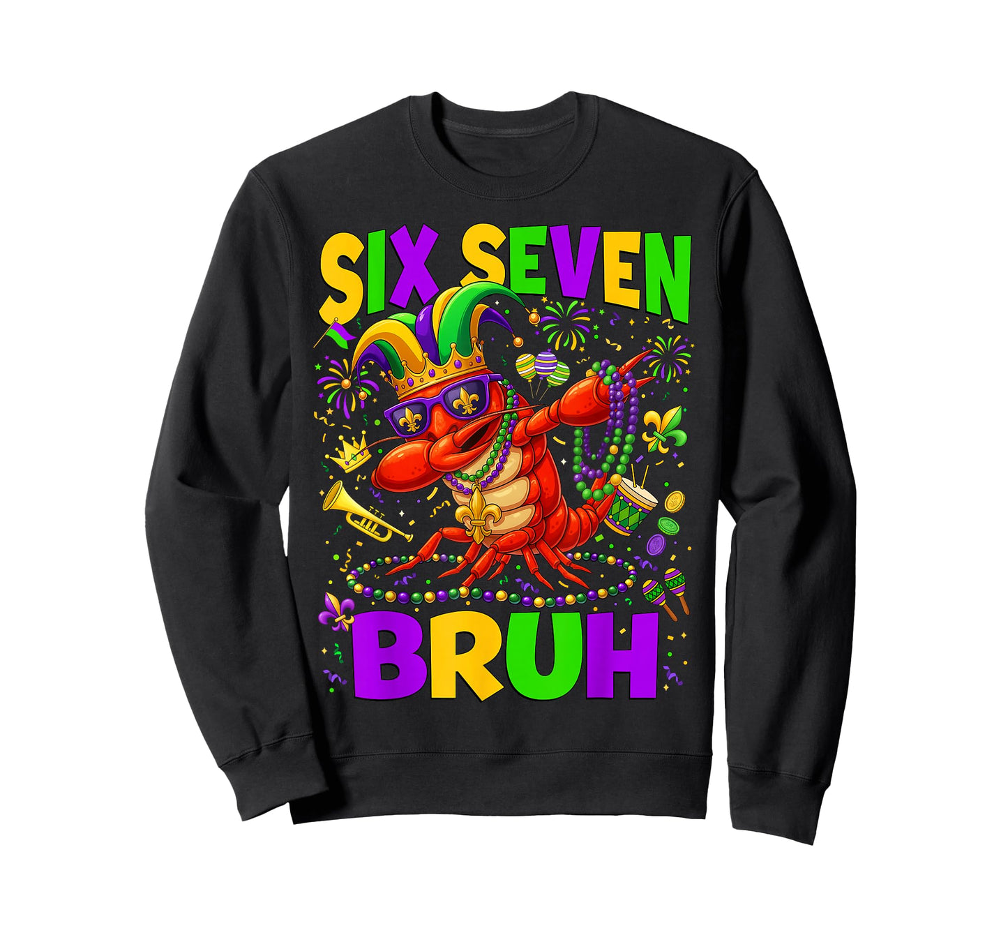 Mardi Gras Six Seven Bruh Dabbing Crawfish 6 7 Fat Tuesday T-Shirt