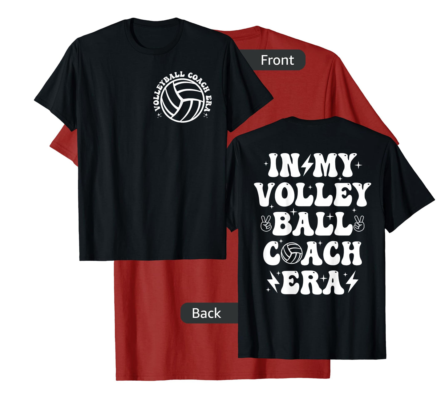 Funny In My Volleyball Coach Era Coach Volleyball Player Dad T-Shirt