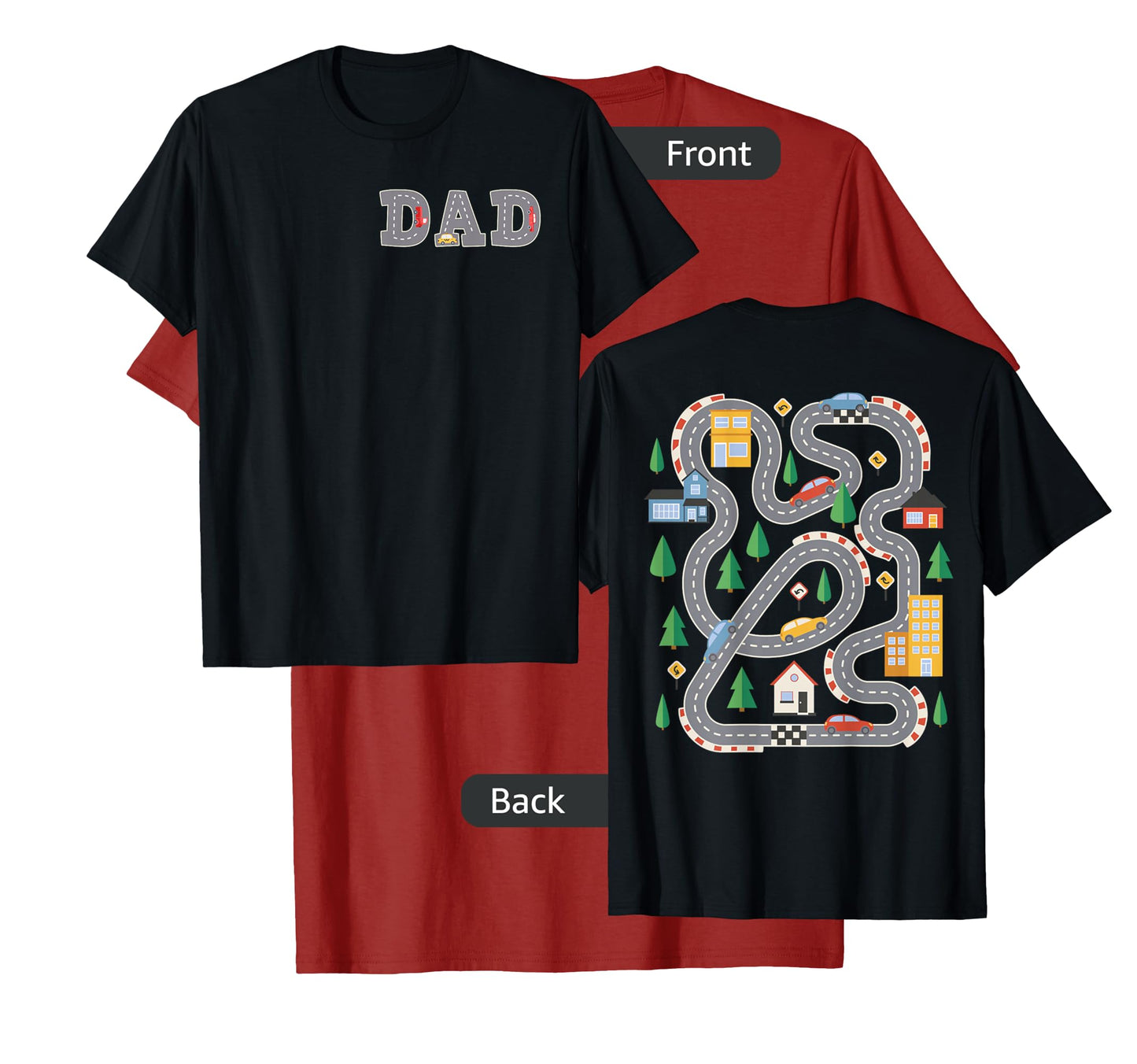 Cool Playmat Car Race Track On Back DAD Toddler (Two Side) T-Shirt
