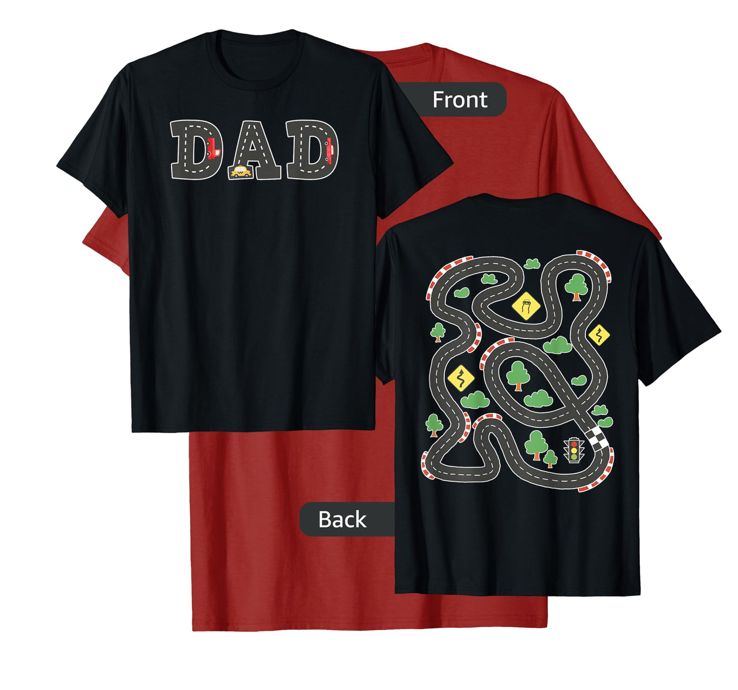 Cool Playmat Car Race Track On Back DAD Toddler (Two Side) T-Shirt