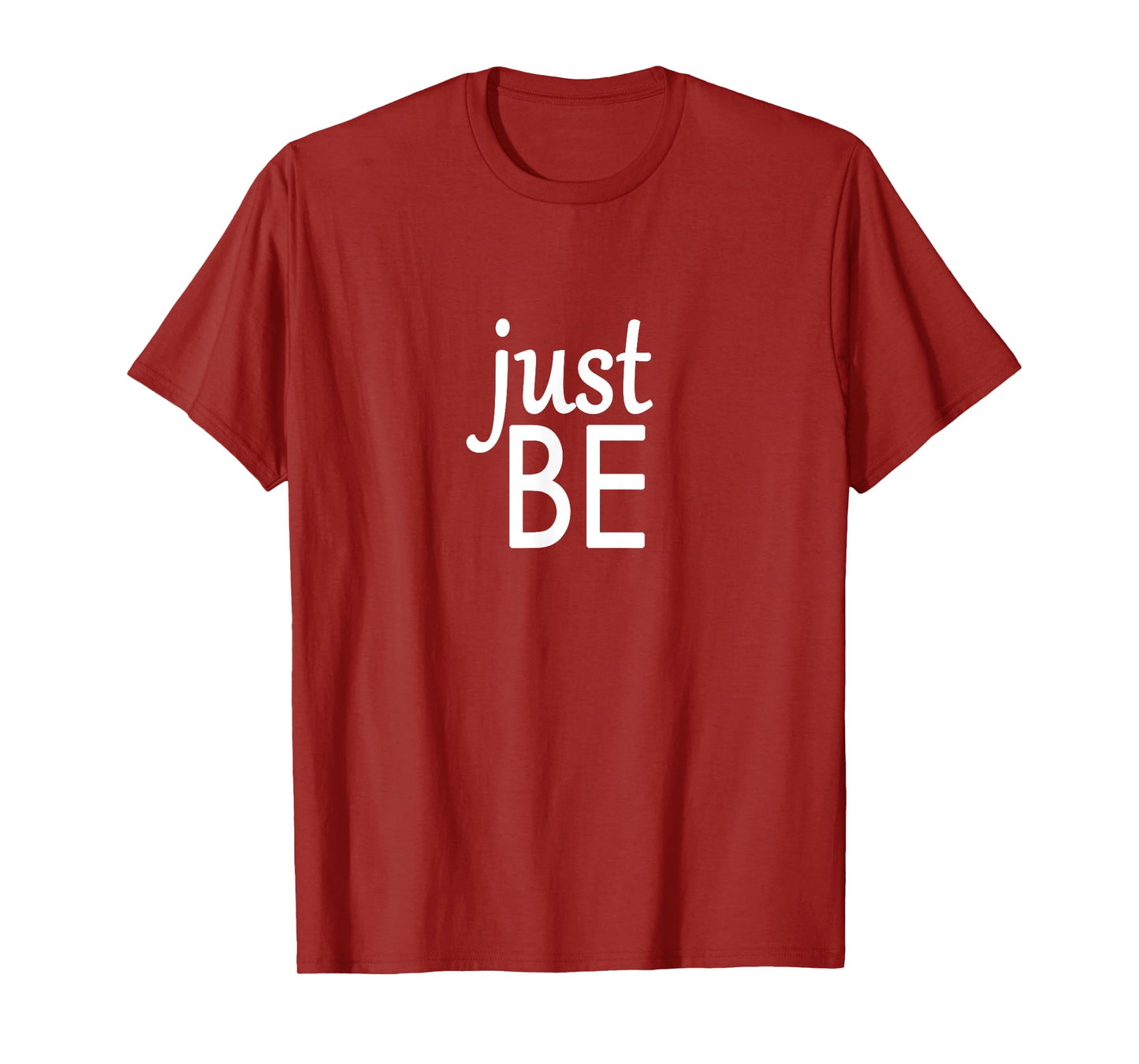Mindful and Yoga TShirts - Just Be T-Shirt
