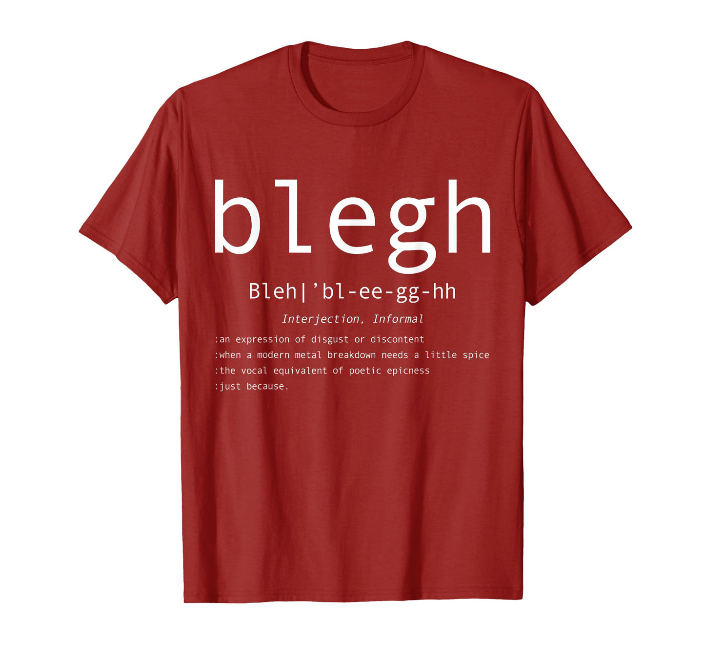 Blegh Definition Heavy Metal Head Metalcore Funny Metal Fan T-Shirt