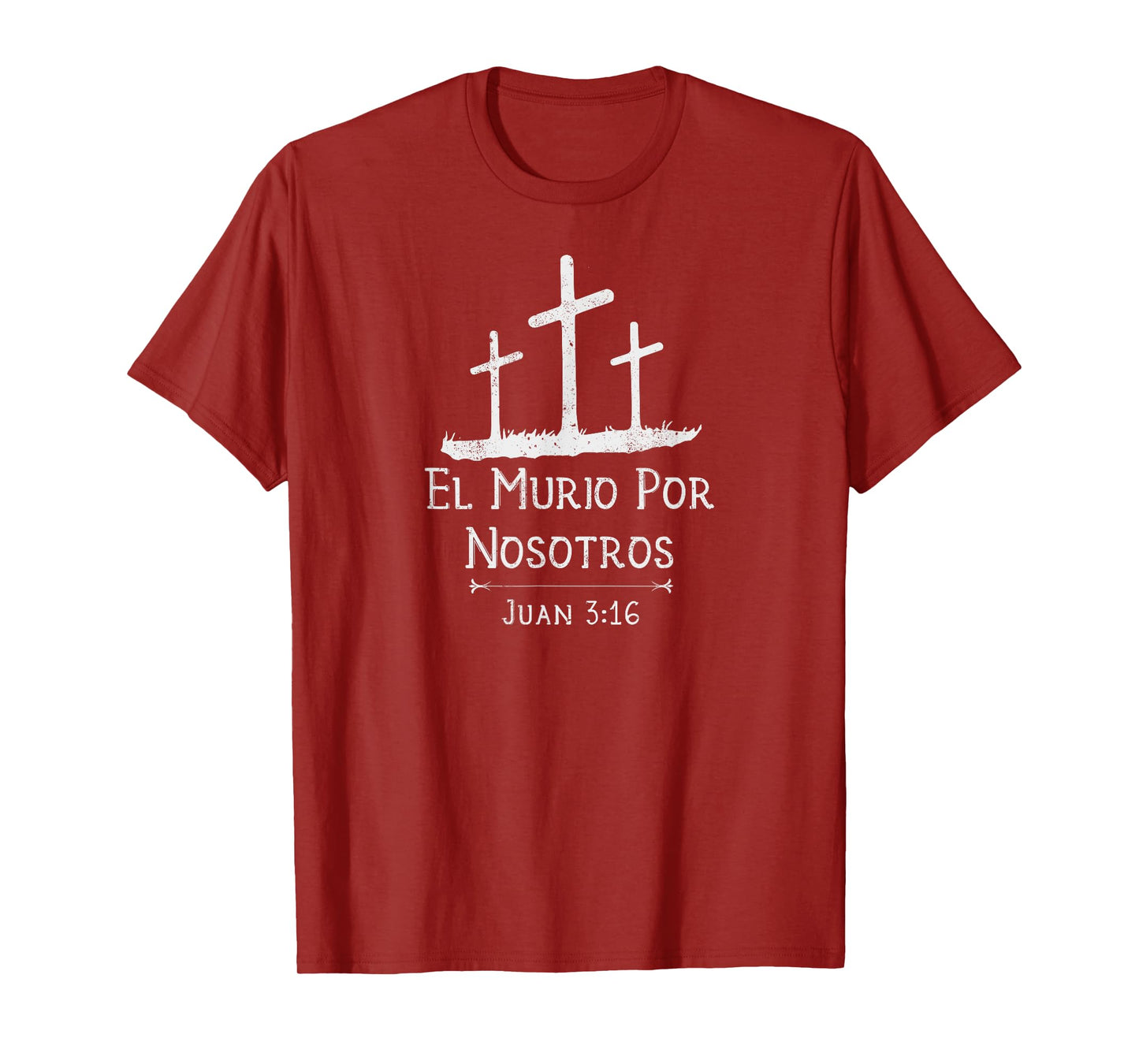 Christian Shirts in Spanish | El Murio Por Nosotros T-Shirt