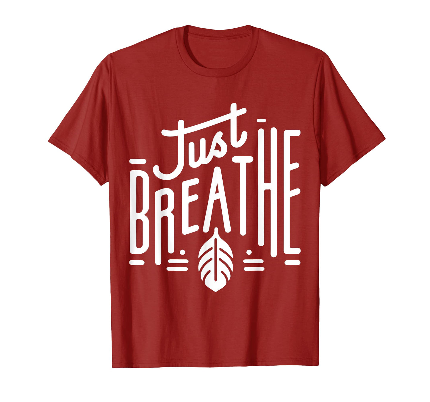 Just Breathe - Minimalist Mindfulness Print T-Shirt