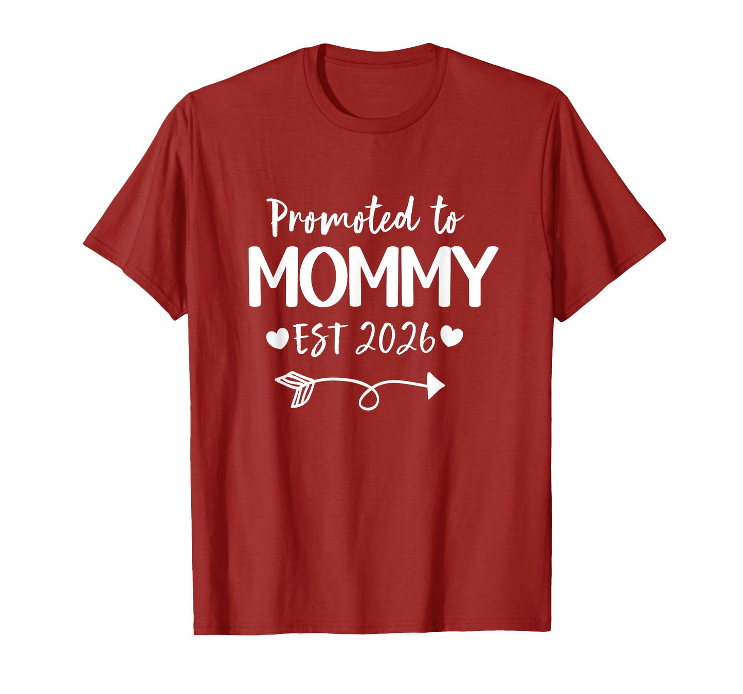Promoted To Mommy 2026 New Mommy Daddy Announcement T-Shirt