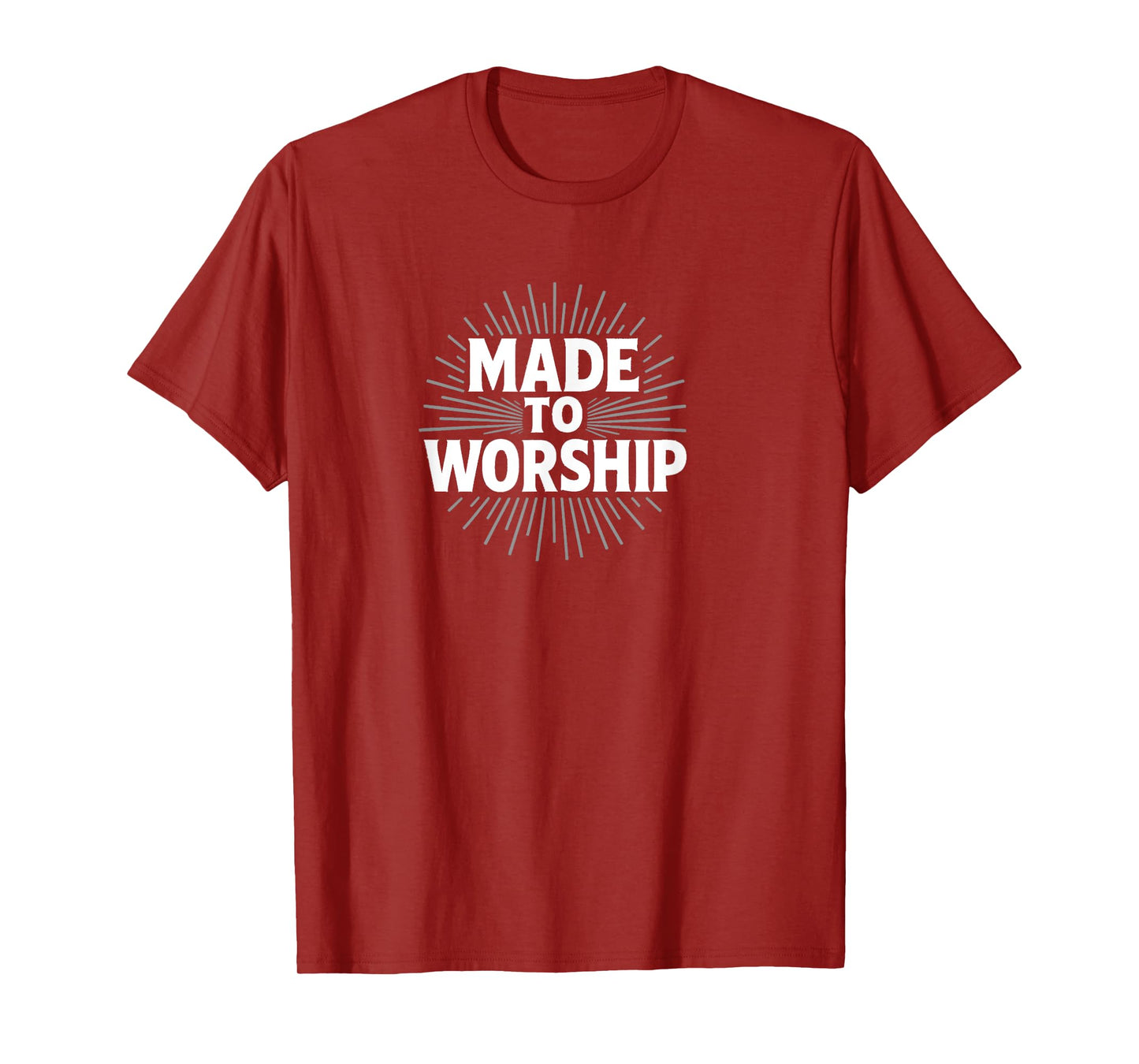 Made to Worship | Bold Christian Faith Design T-Shirt