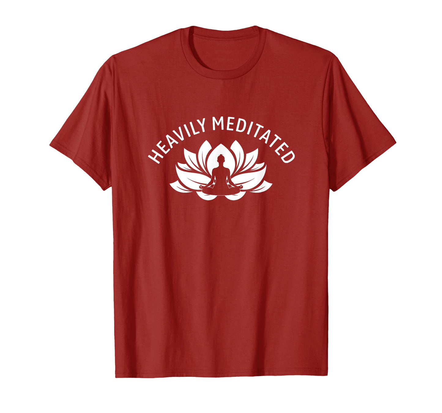 Heavily Meditated Meditate Meditation Relaxation Buddhism T-Shirt