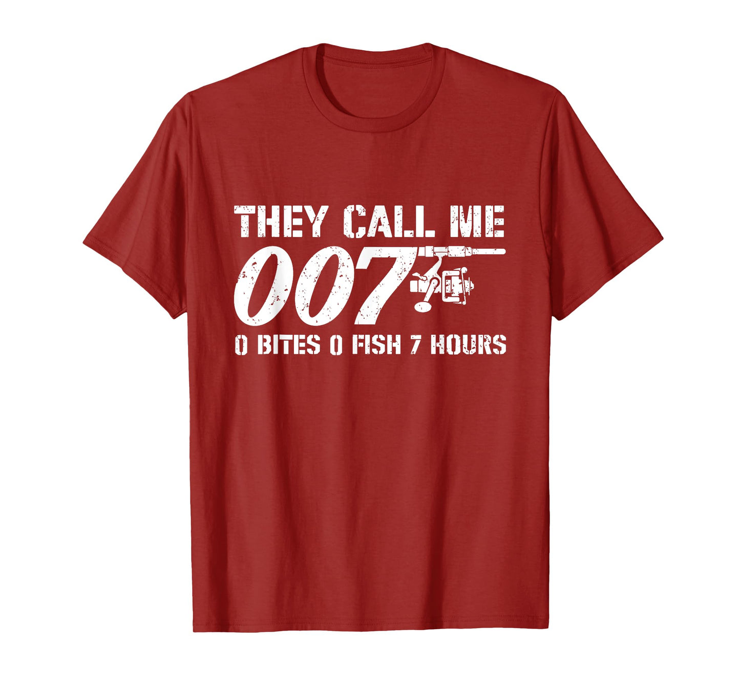 They Call Me 007 - Fishing Lover Fisherman Angler Angling T-Shirt
