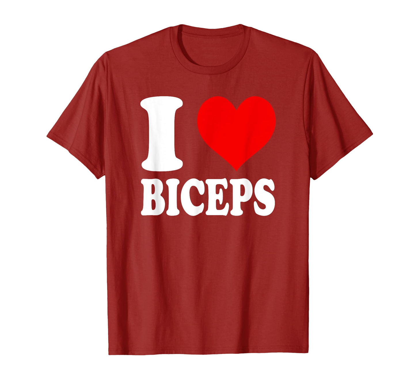 I Love Biceps T-Shirt