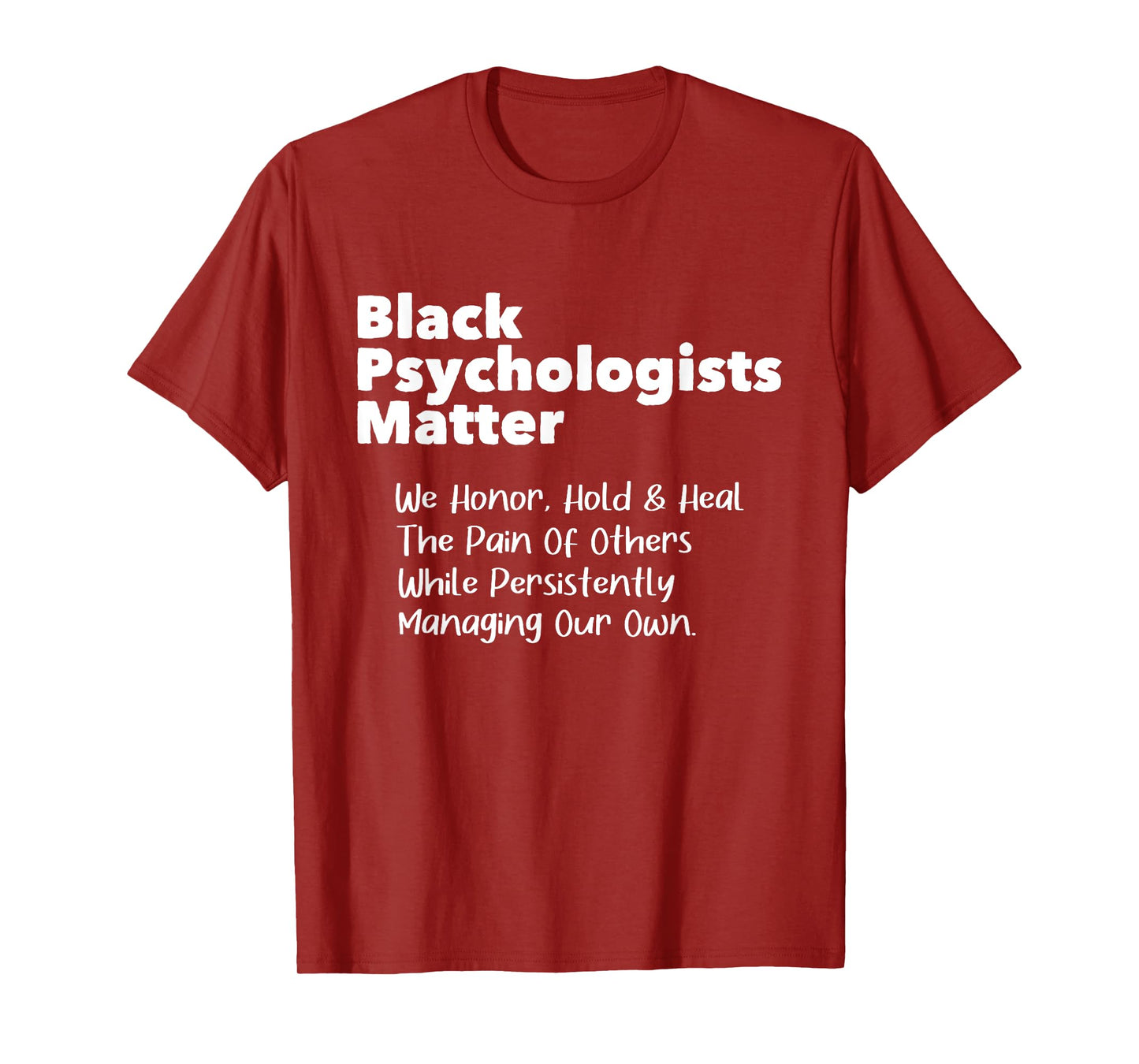 Black Psychologists Matter - African American Psychology T-Shirt