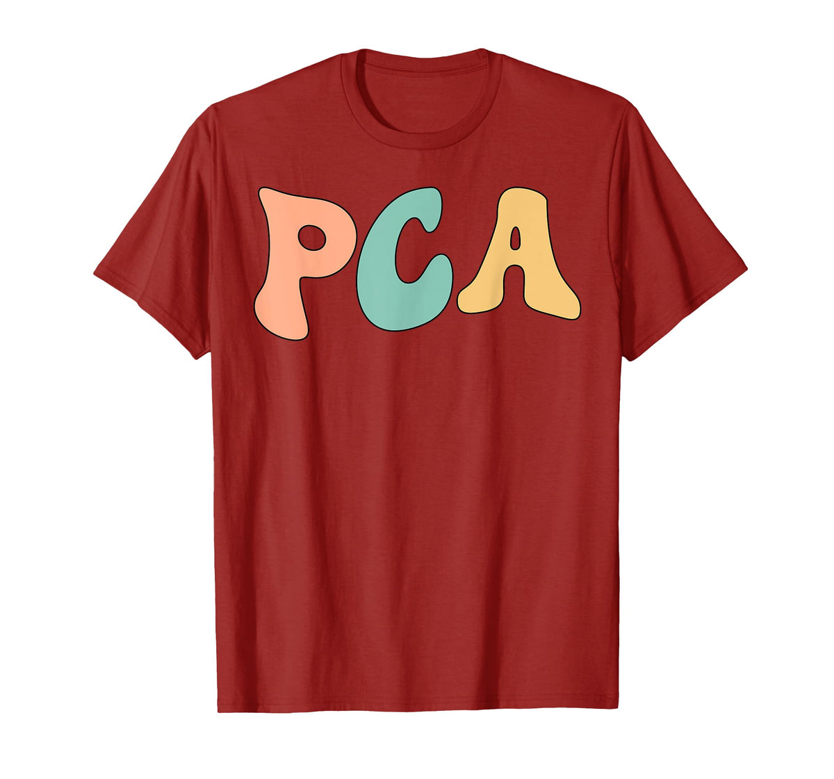 Groovy PCA Patient Care Assistant PCA Squad T-Shirt