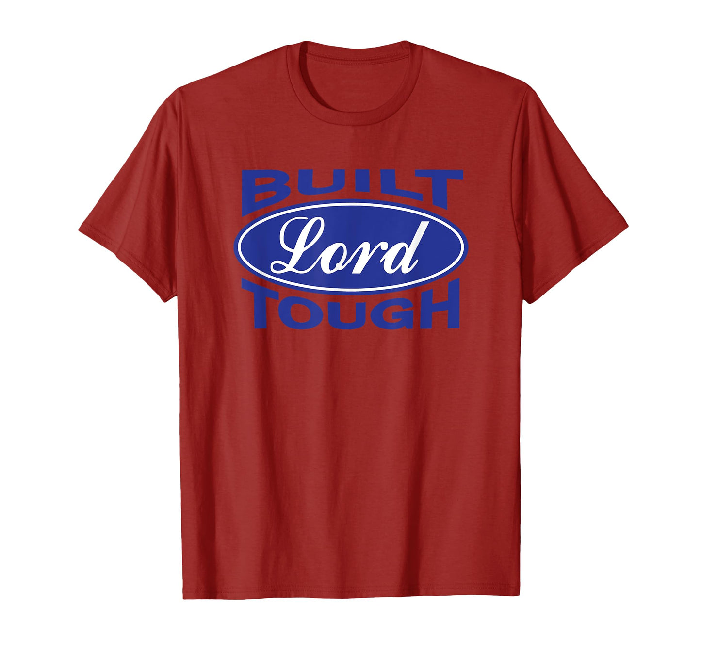 Built Lord Tough - Great Christian Fashion Gift Idea! T-Shirt