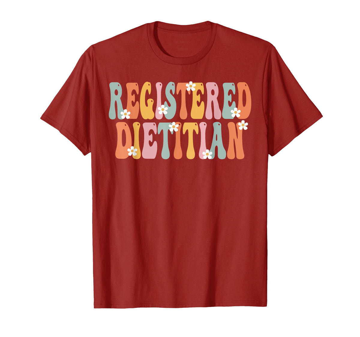 Registered Dietitian Week Groovy Appreciation Day For Women T-Shirt