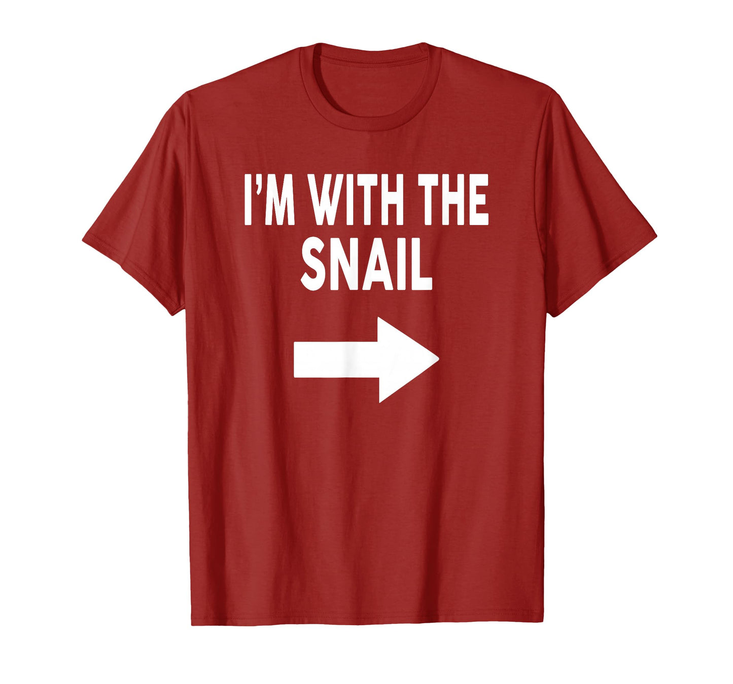 I'm with The Snail Halloween Snail T-Shirt