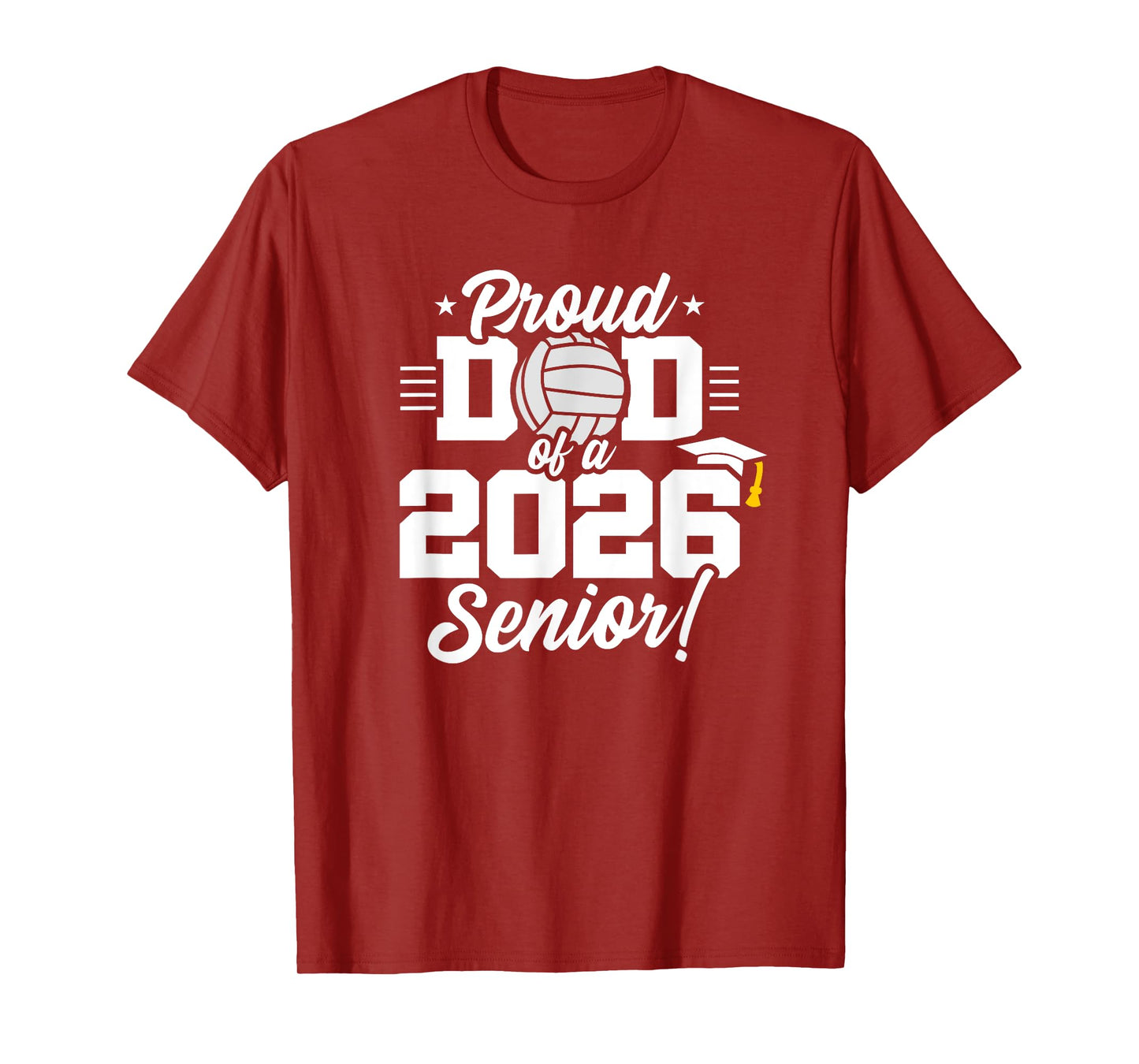 Class of 2026 - Senior Year - Volleyball Dad - Senior 2026 T-Shirt