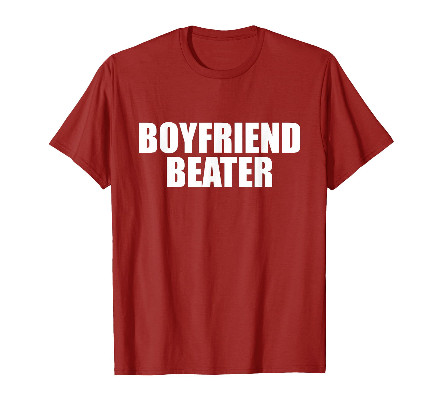 Boyfriend Beater Funny Girlfriend T-Shirt