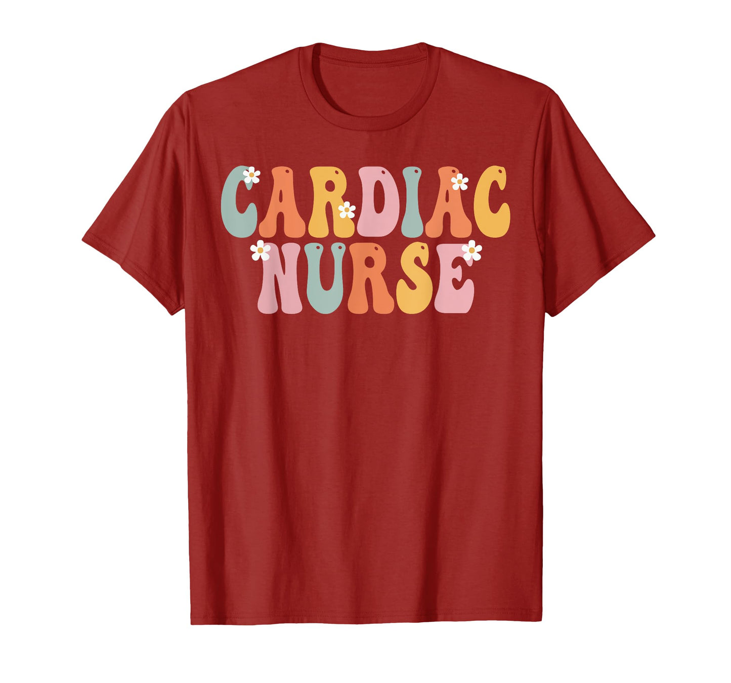 Cardiac Nurse Week Groovy Appreciation Day For Women Work T-Shirt