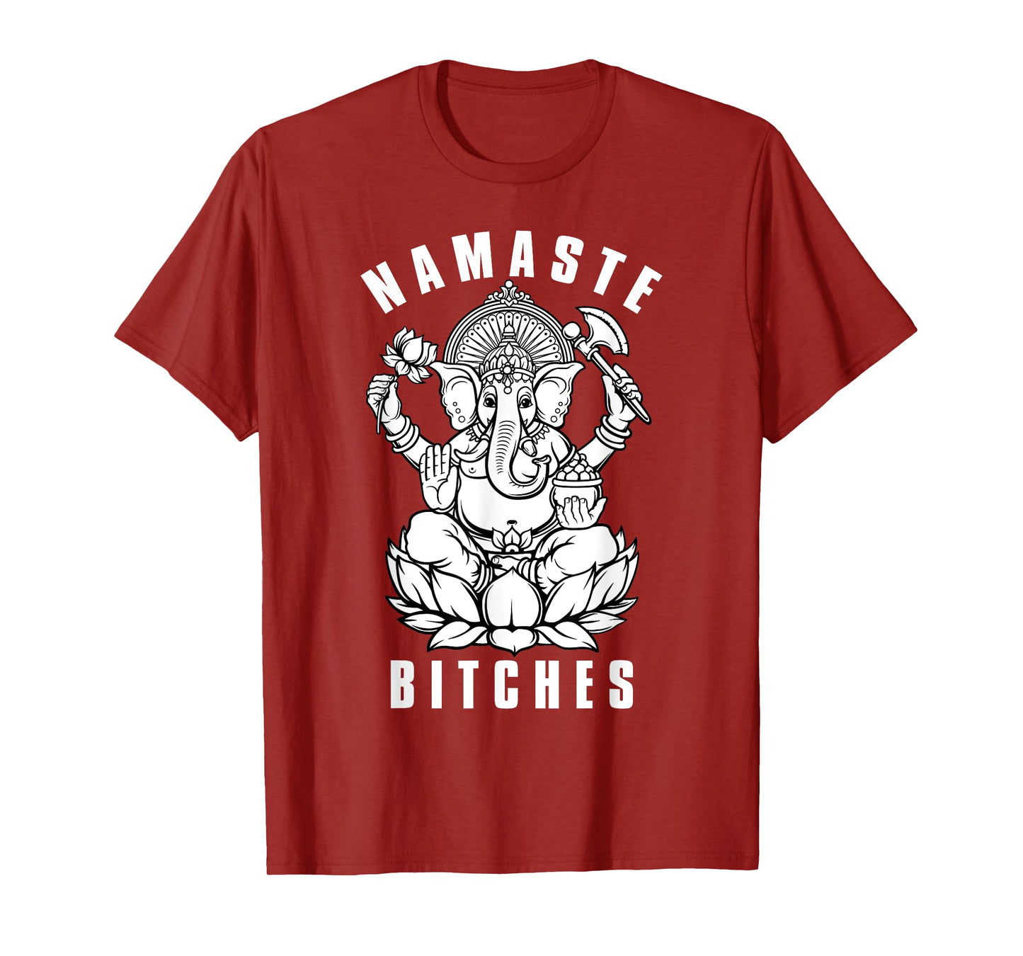 Funny Yoga Humor Namaste Bitches T-Shirt T-Shirt
