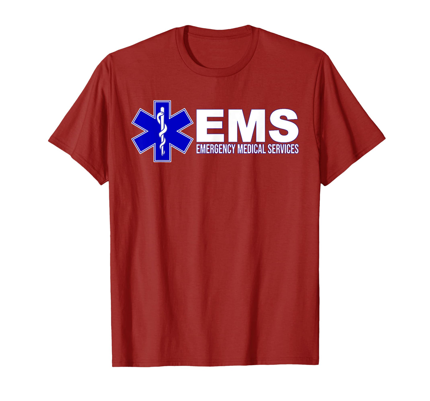 EMS STAR OF LIFE EMERGENCY MEDICAL SERVICES PARAMEDIC EMT T-Shirt
