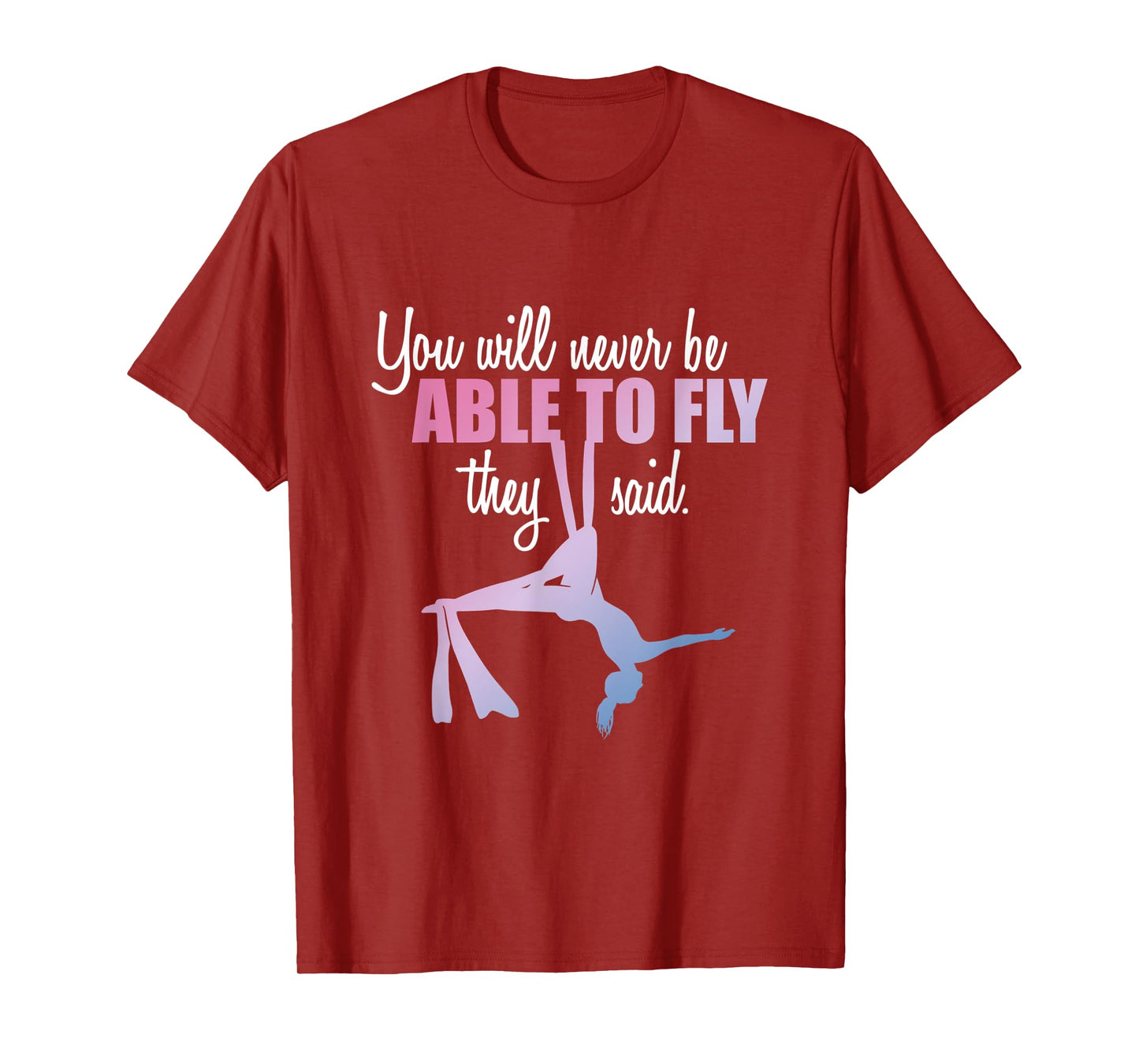 Aerialist | Aerial Yoga Performer | Silk Acrobatics T-Shirt