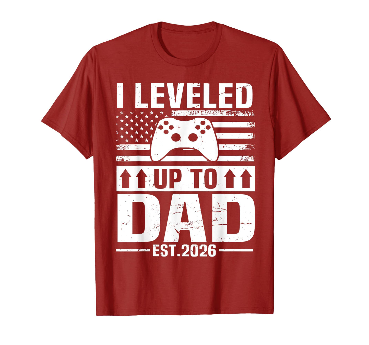 Soon To Be Daddy Est 2026 I Leveled Up To Dad Est 2026 T-Shirt