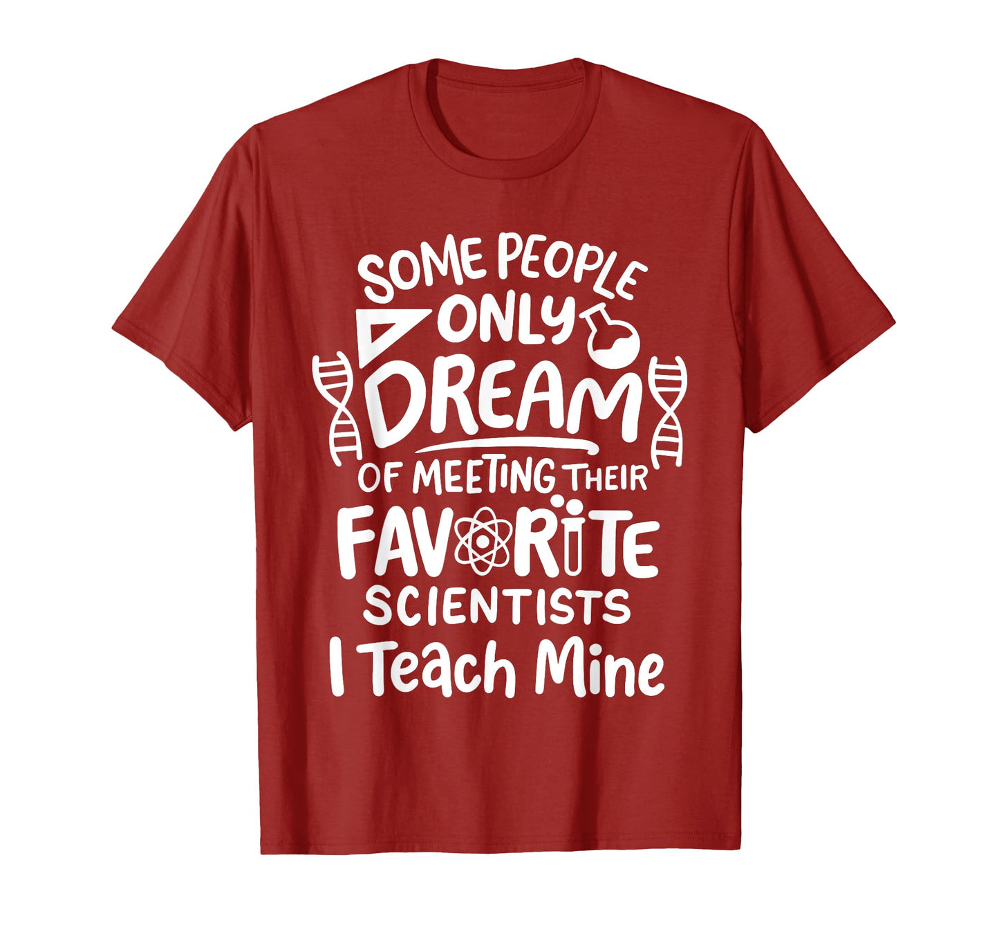 Science Teacher Men Women Girls Kids T-Shirt