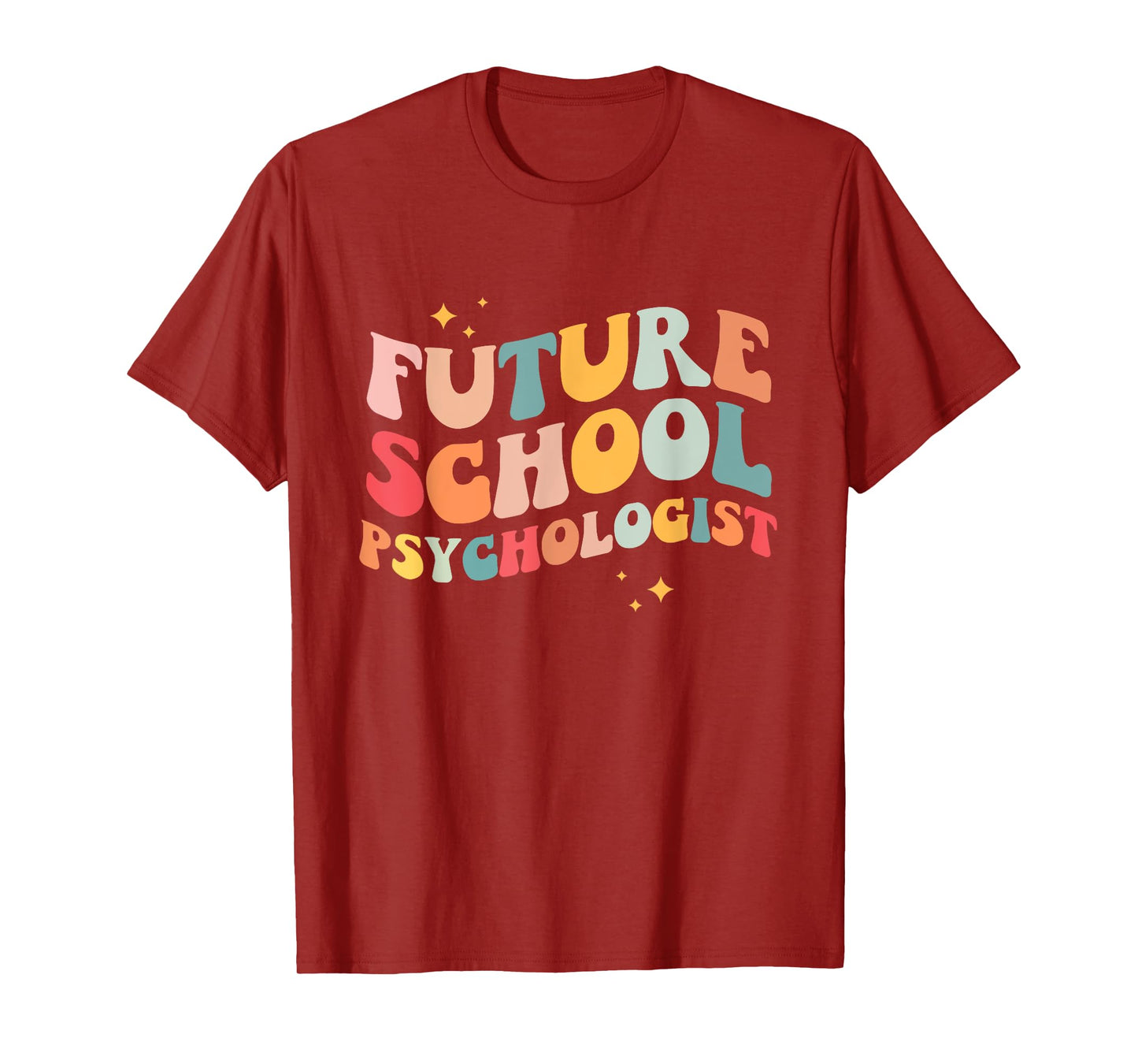 Future School Psychologist Groovy Retro Teacher Appreciation T-Shirt for Men Women