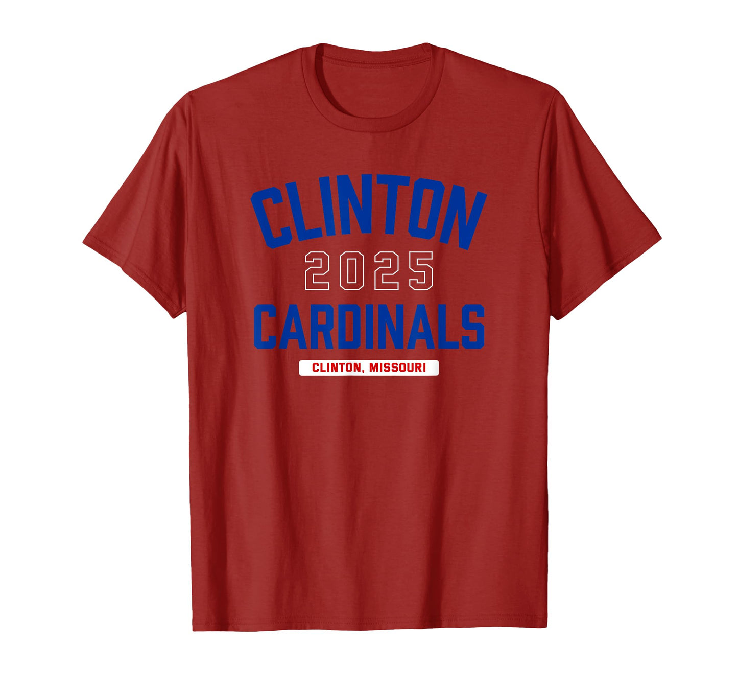 Clinton Cardinals Clinton, Missouri 2025 T-Shirt