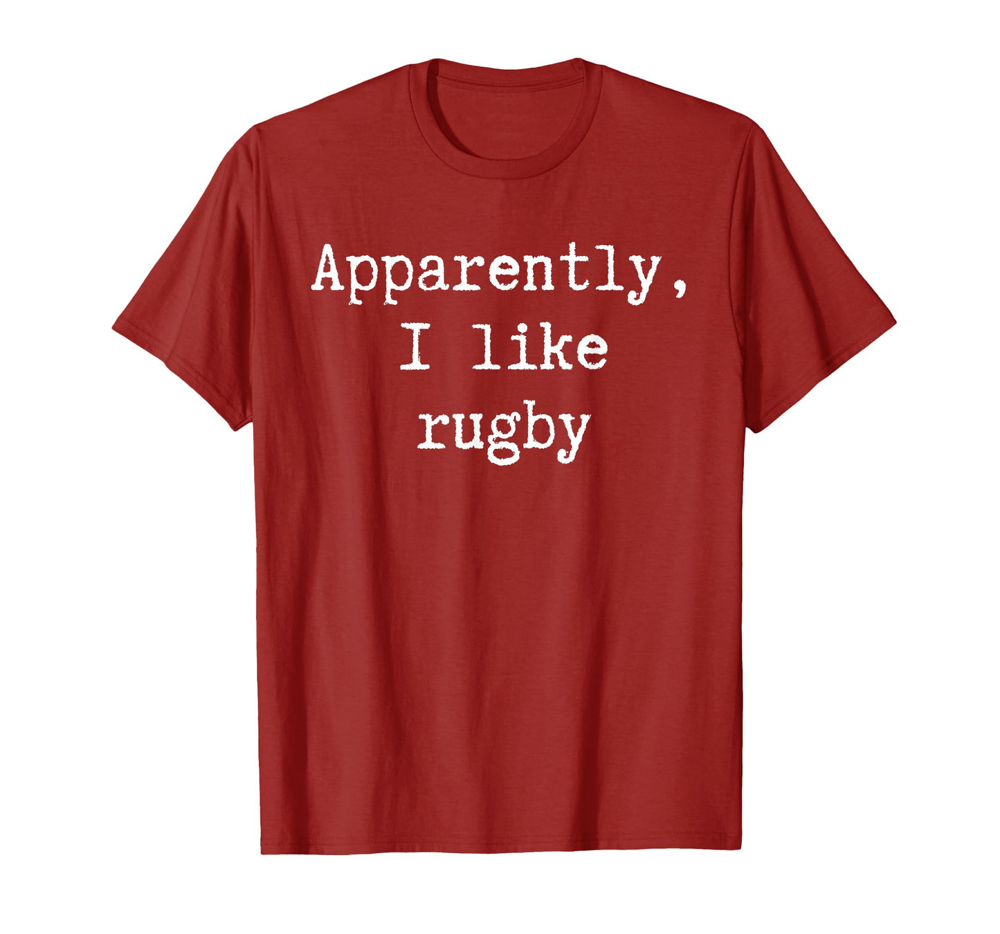 Funny Apparently I Like Rugby Mom Dad Mum Sister Brother Fan T-Shirt