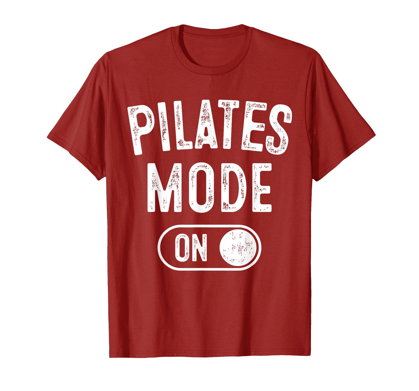 Pilates Mode On Funny Instructor Gift Yoga Fitness Lover T-Shirt