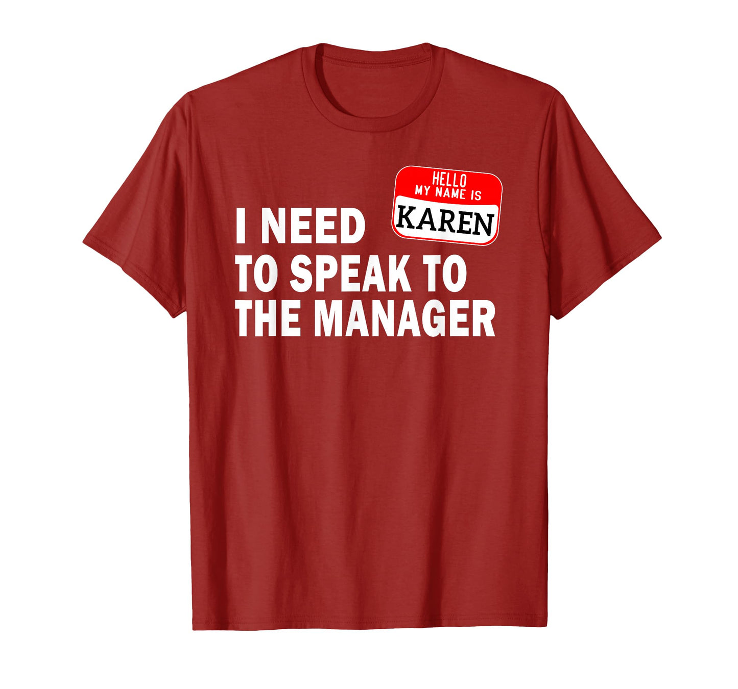 Funny Karen Halloween lazy costume speak to the manager T-Shirt