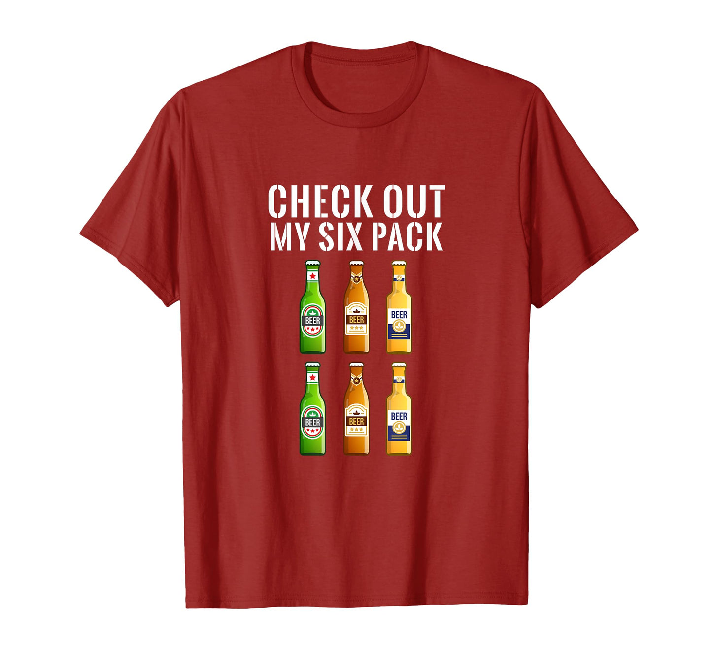 Check Out My Six Pack Beer - Funny Gym T-Shirt