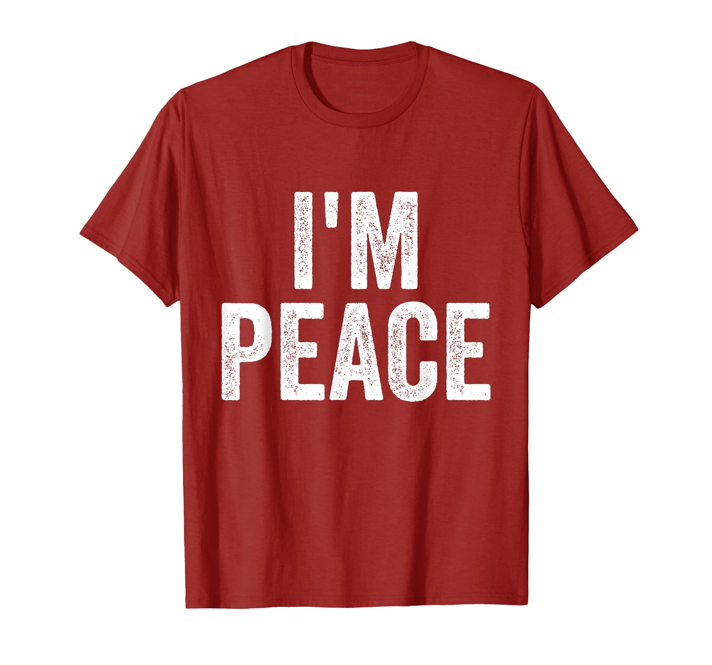 I Come In Peace I'm Peace Funny Matching Couple Lovers T-Shirt