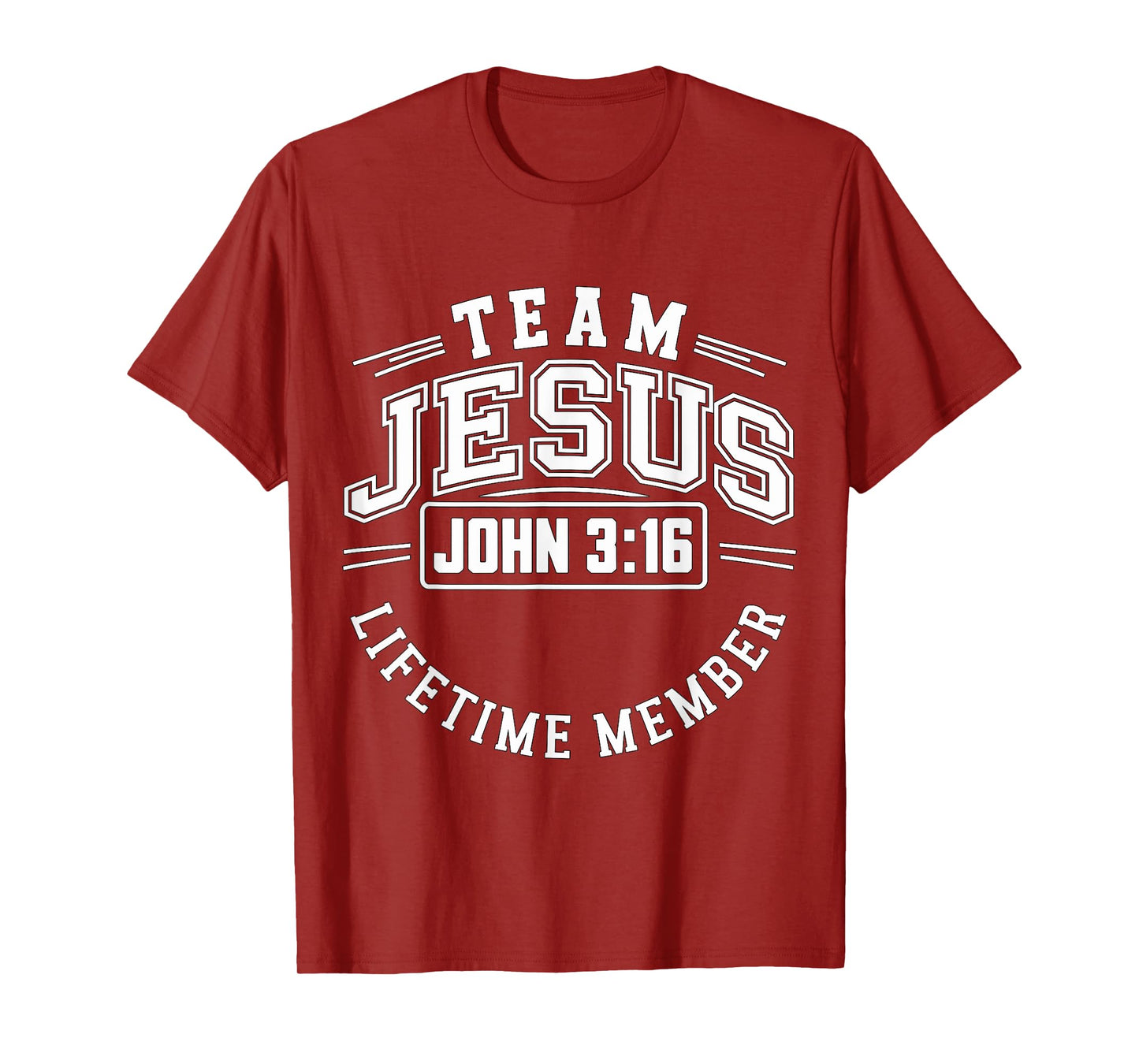 Team Jesus Lifetime Member T-Shirt