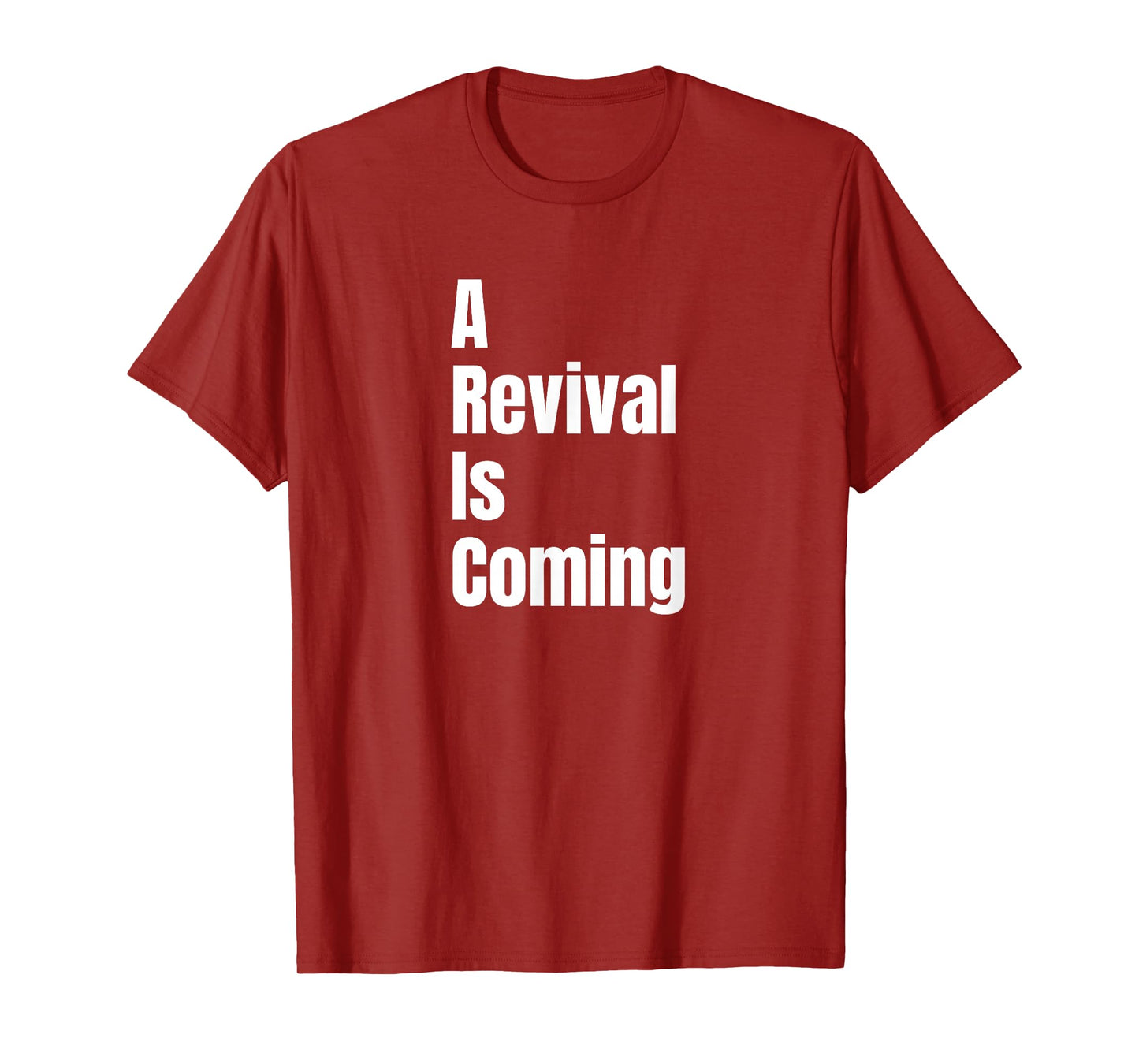 A Revival is Coming T-Shirt