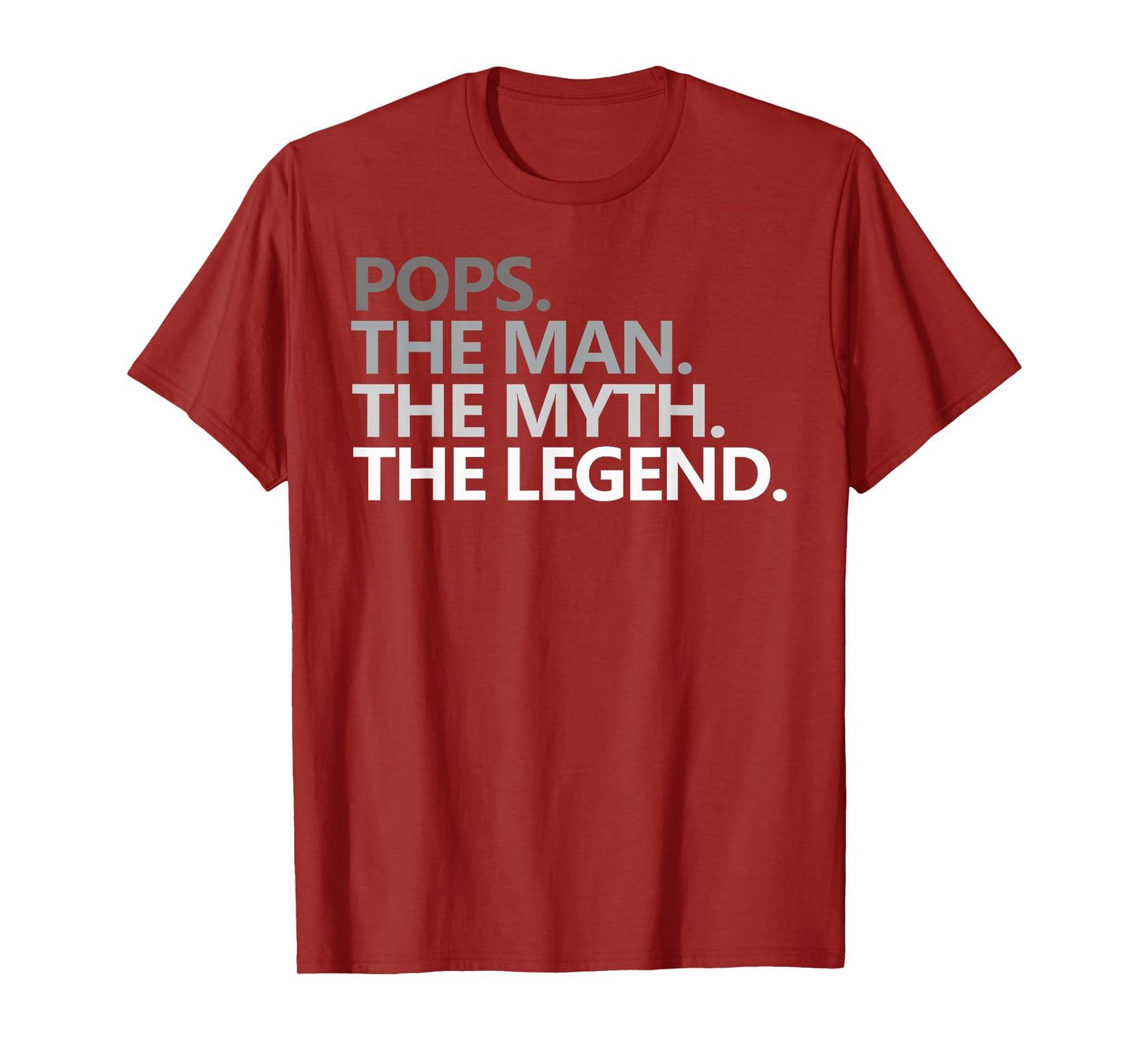 POPS THE MAN THE MYTH THE LEGEND Father's Day Gift Grandpa T-Shirt