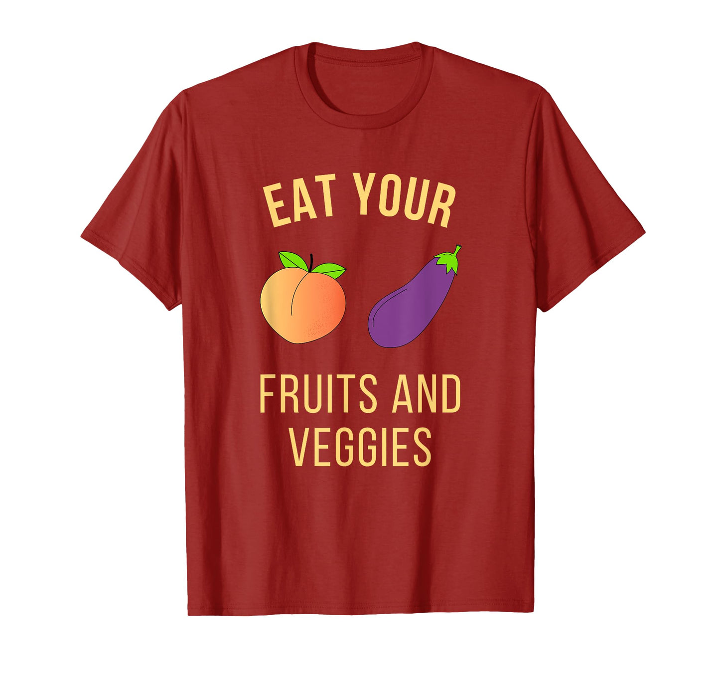 Funny Adult Shirt - Eggplant and Peach - Eat Fruit and Veg T-Shirt