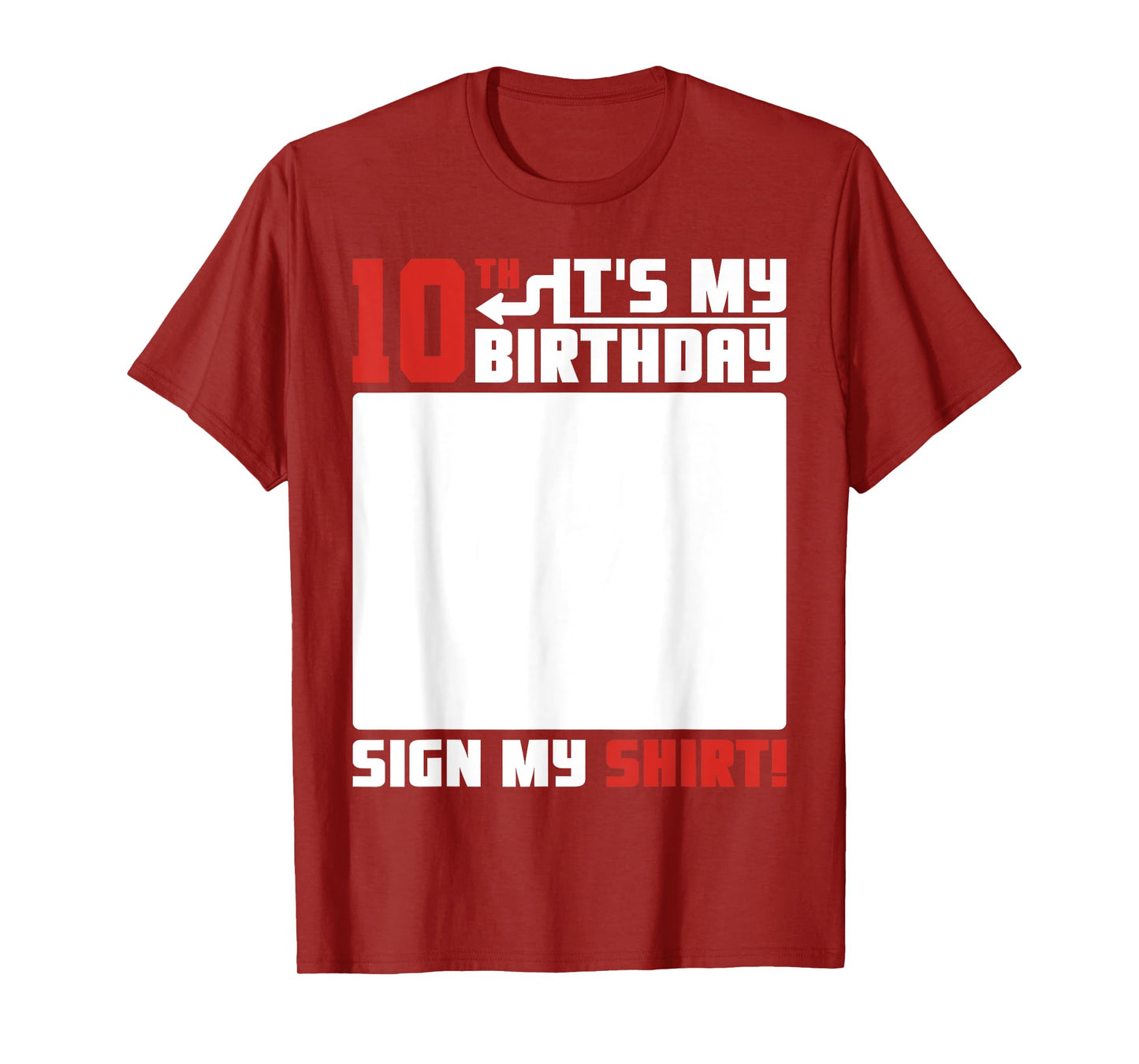 It's My 10th Birthday 10 Years Old 10 Yrs Bday Funny Sign My T-Shirt