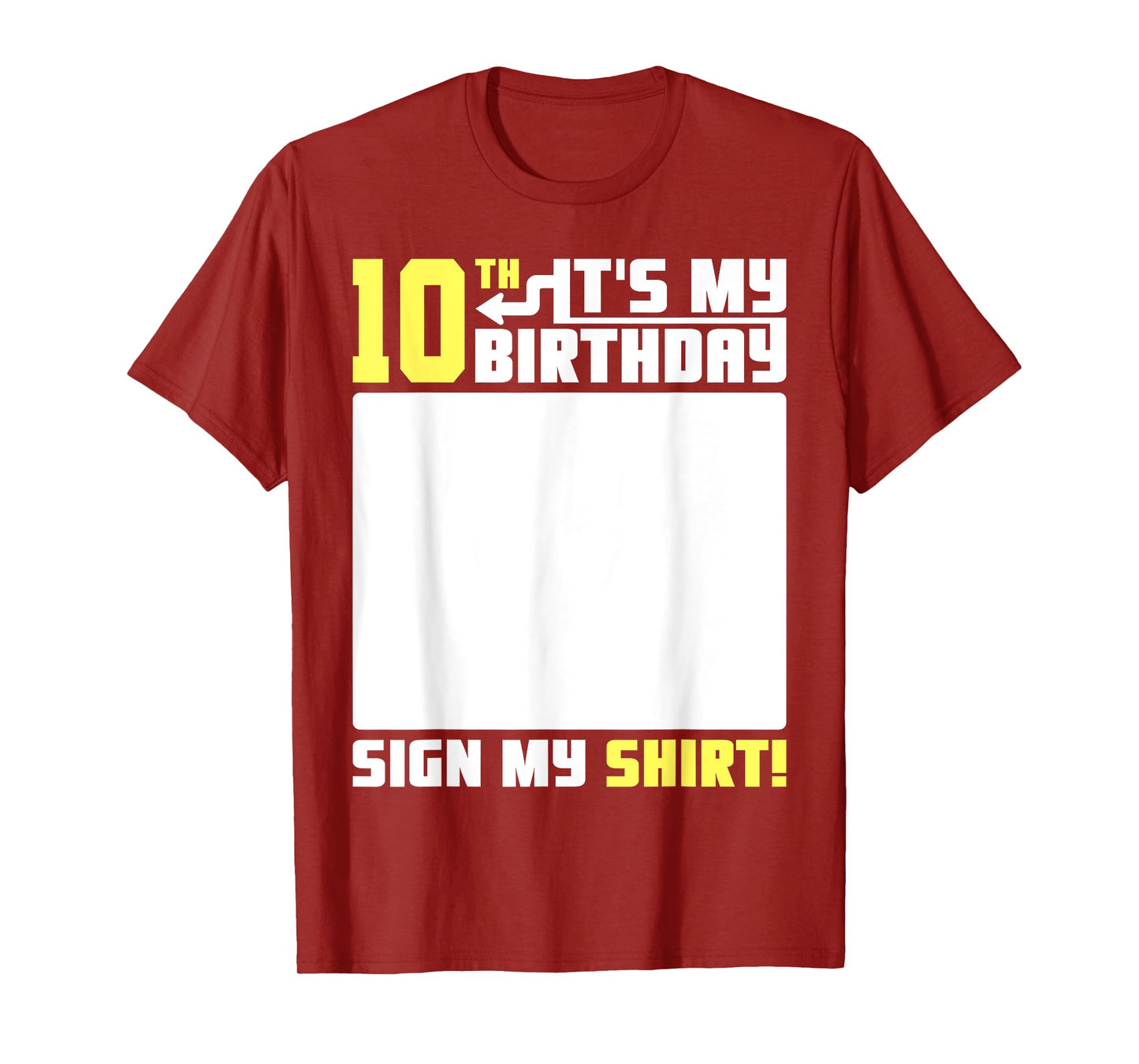 It's My 10th Birthday 10 Years Old 10 Yrs Bday Funny Sign My T-Shirt