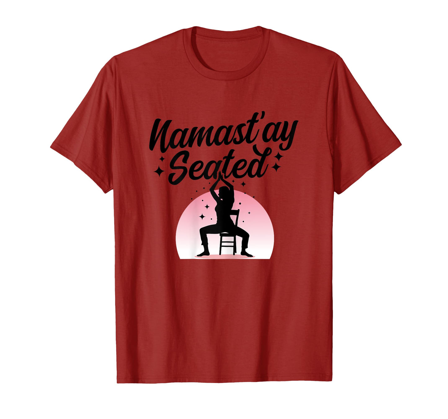 NamastAy Seated - Chair Yoga T-Shirt