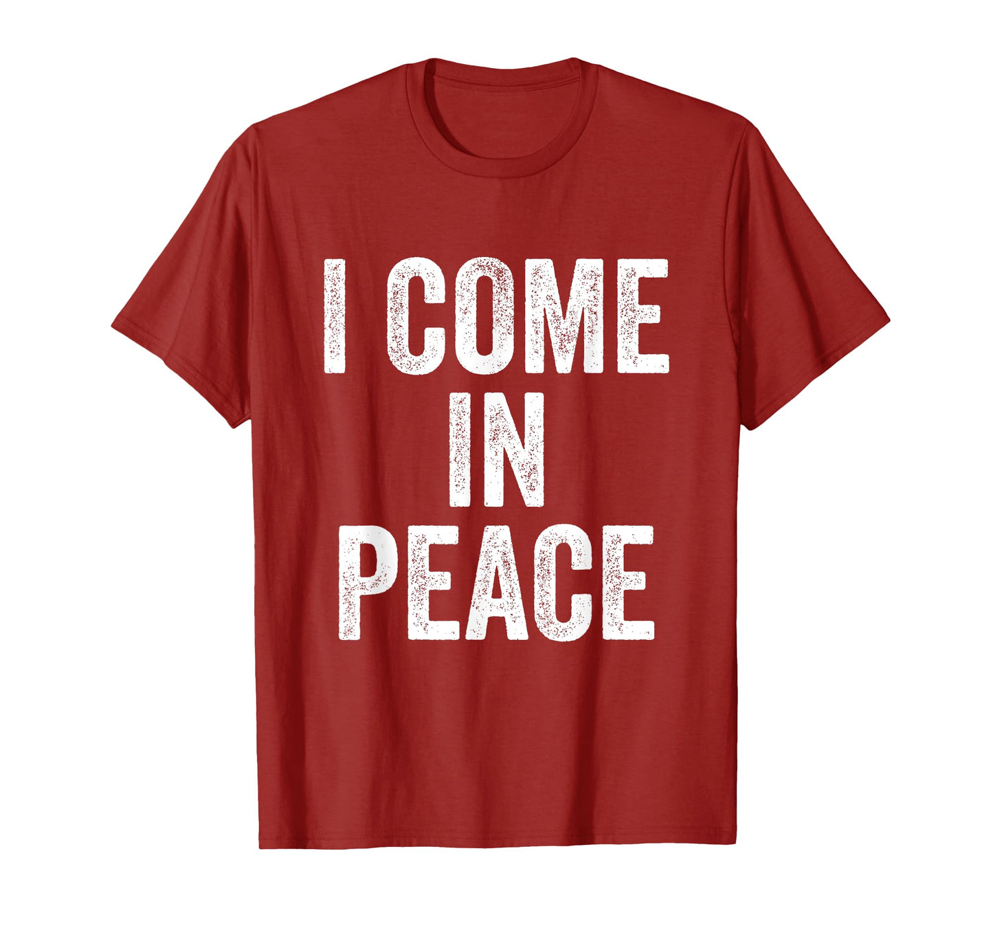 I Come In Peace I'm Peace Funny Matching Couple Lovers T-Shirt