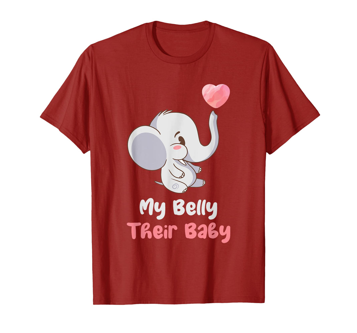 My Belly Their Baby Surrogate Mom Surrogacy IVF T-Shirt