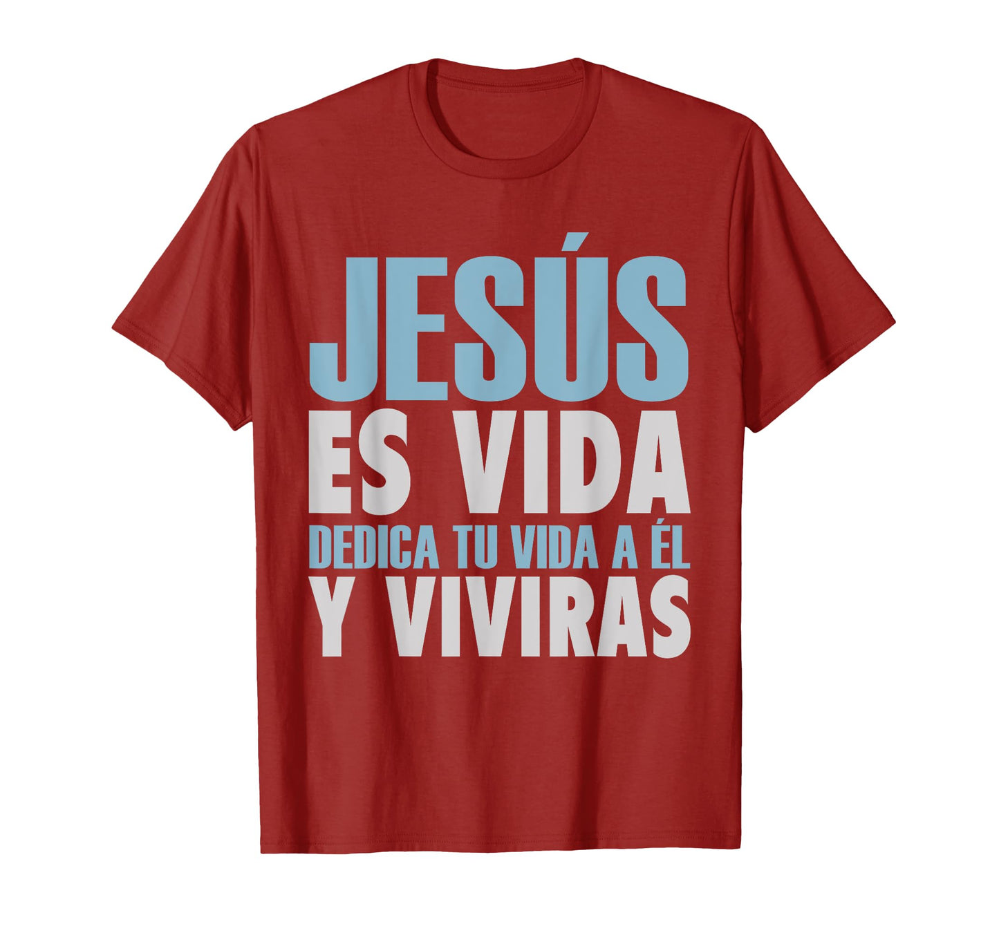 Jesus Es Vida, Spanish T-Shirt, Spanish Christian Shirt T-Shirt