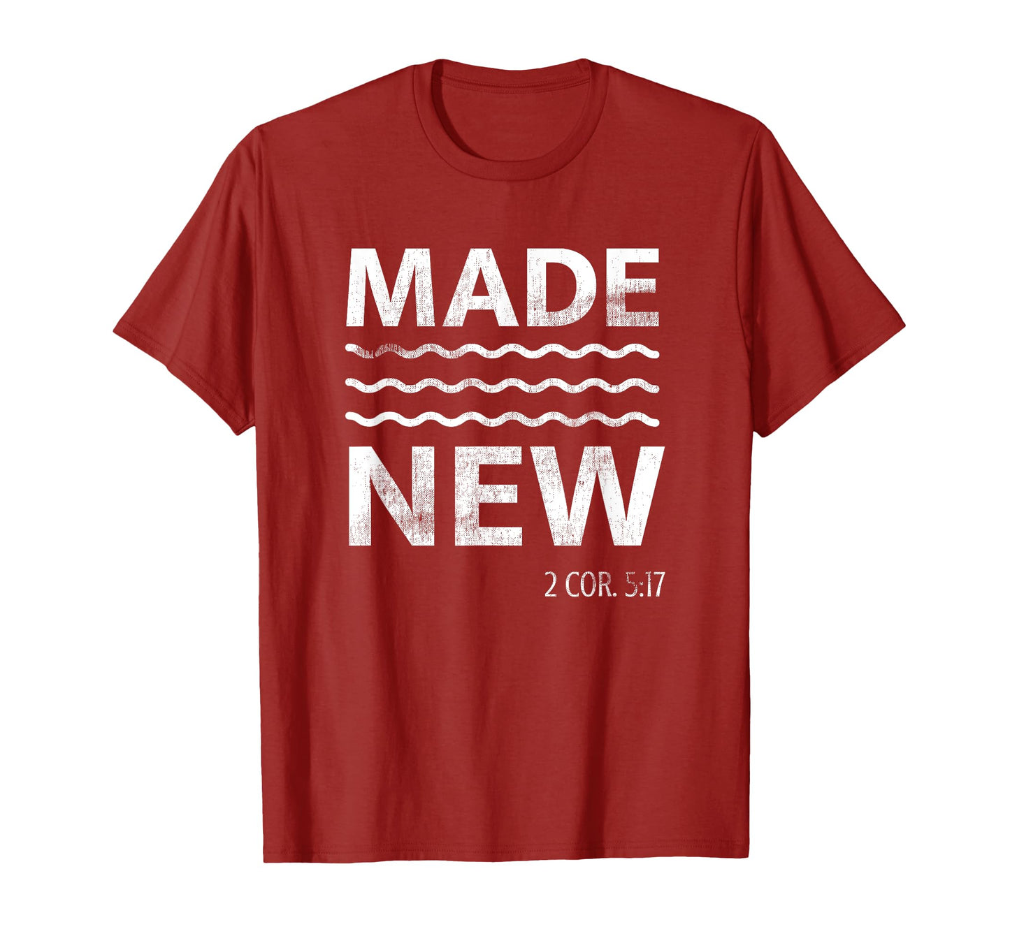 Christian Baptism Adult Christian Bible Verse Made New T-Shirt