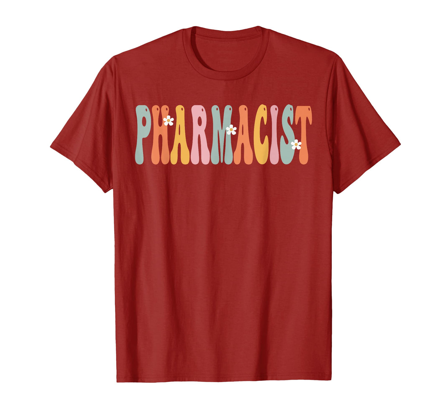 Pharmacist Week Groovy Appreciation Day For Women For Work T-Shirt