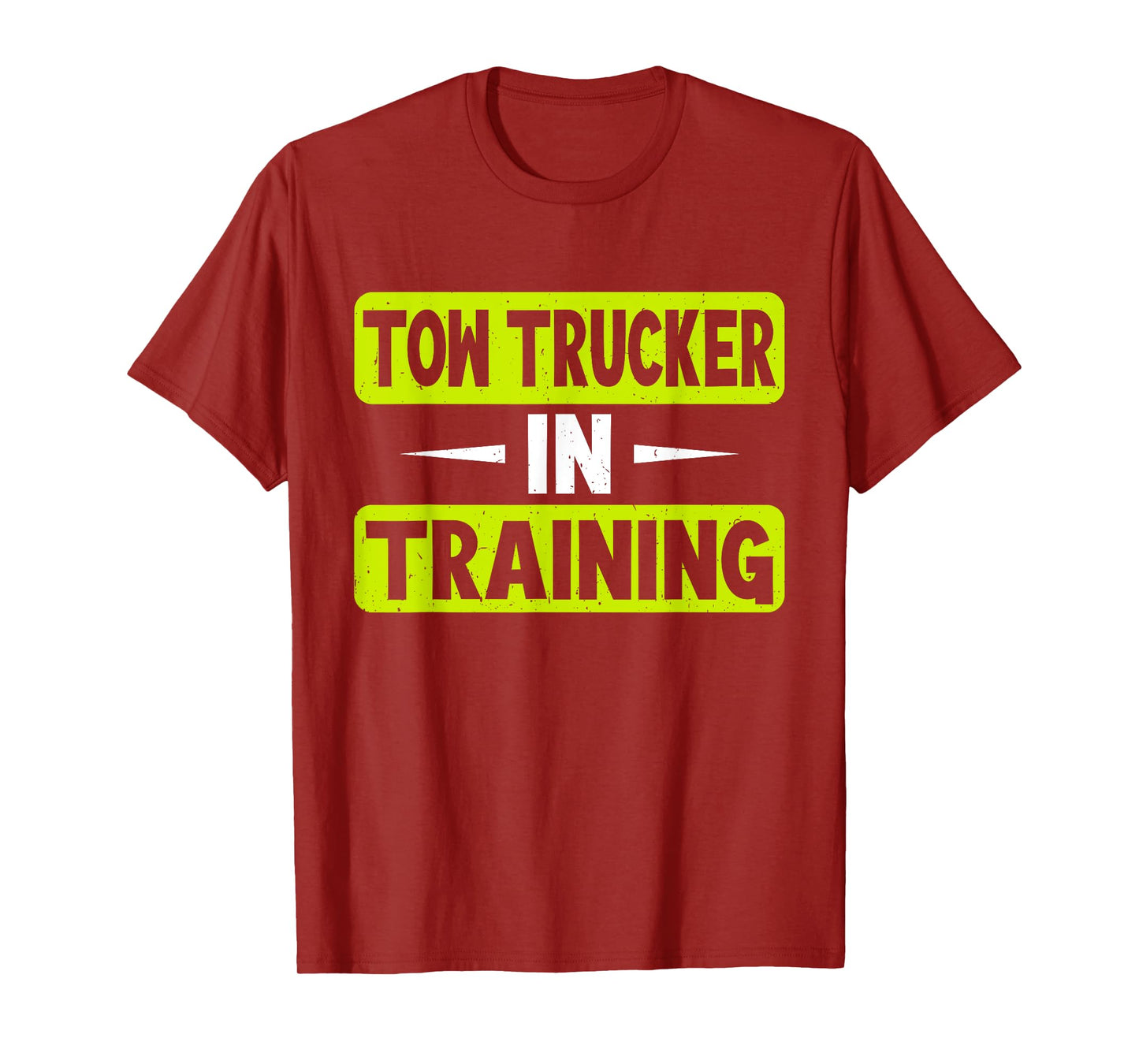Tow Trucker in Training Tow Truck T-Shirt