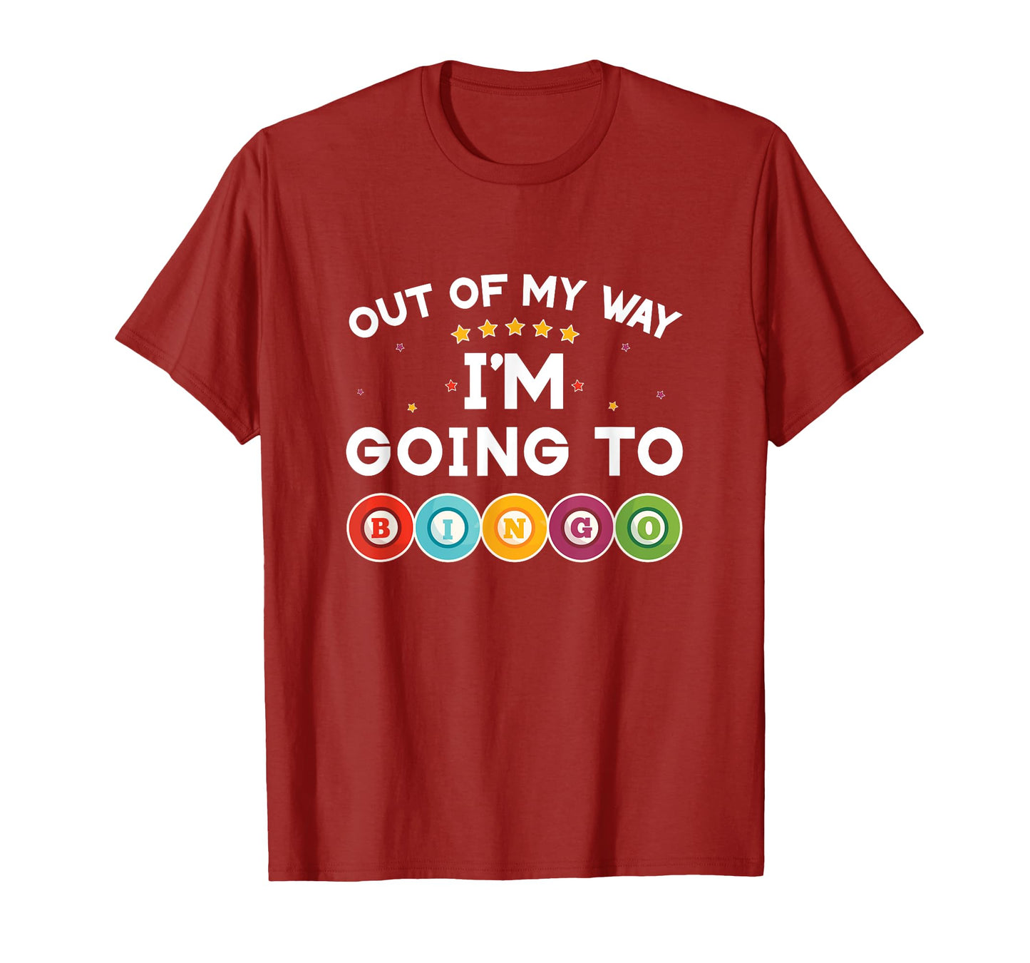 Going to Bingo Funny Bingo Outfit T-Shirt