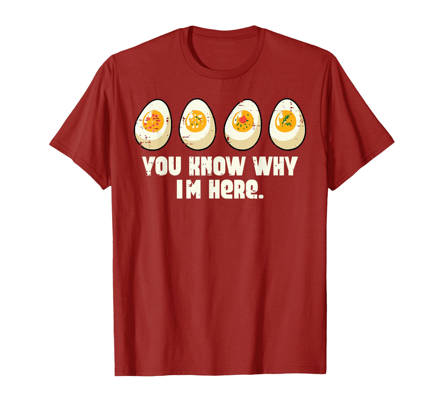 Deviled Eggs You Know Why Im Here Thanksgiving Men Women Kid T-Shirt