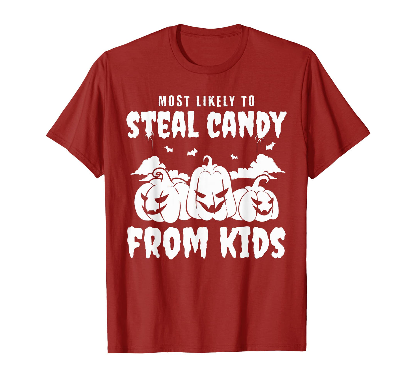 Most Likely To Steal Candy From Kid Group Halloween Matching T-Shirt