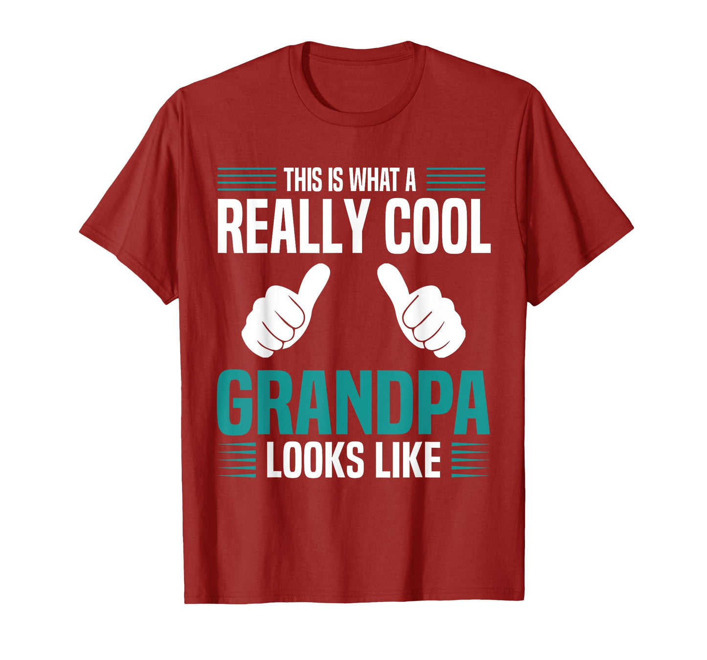 This Is What A Really Cool Grandpa Looks Like Funny Grandpa T-Shirt
